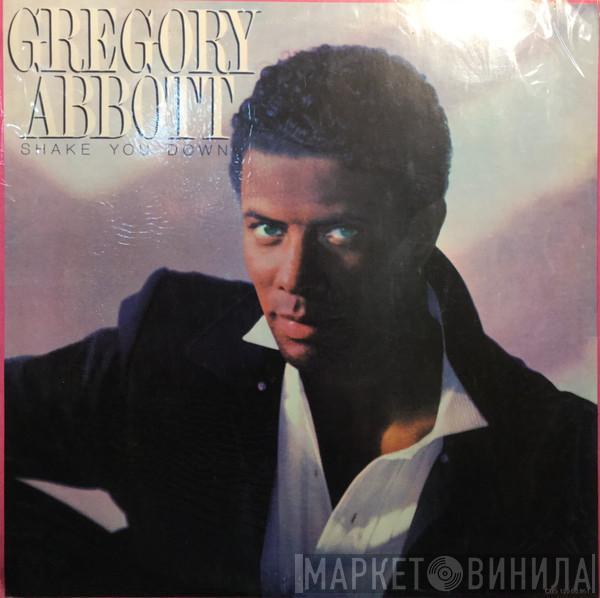  Gregory Abbott  - Shake You Down