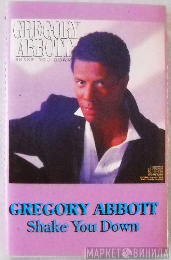  Gregory Abbott  - Shake You Down