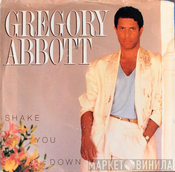 Gregory Abbott - Shake You Down