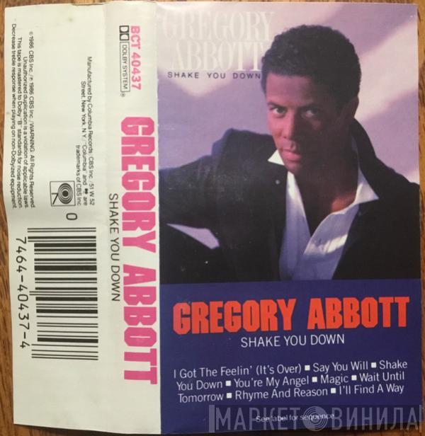  Gregory Abbott  - Shake You Down