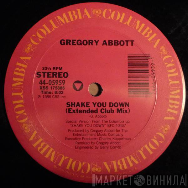  Gregory Abbott  - Shake You Down