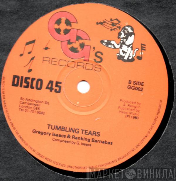 Gregory Isaacs, Barnabas - How Can I Change My Mind / Tumbling Tears