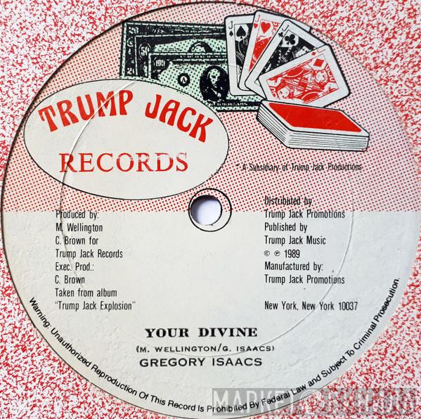 Gregory Isaacs, Trump Jack All Stars - Your Divine / Victory Song