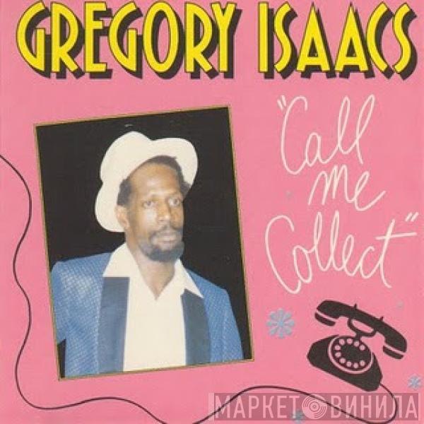 Gregory Isaacs - Call Me Collect