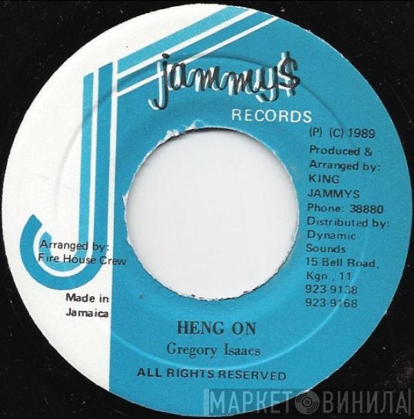 Gregory Isaacs - Heng On