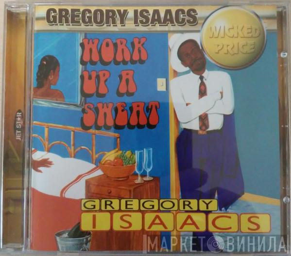 Gregory Isaacs - Work Up A Sweat