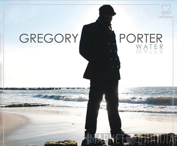 Gregory Porter - Water