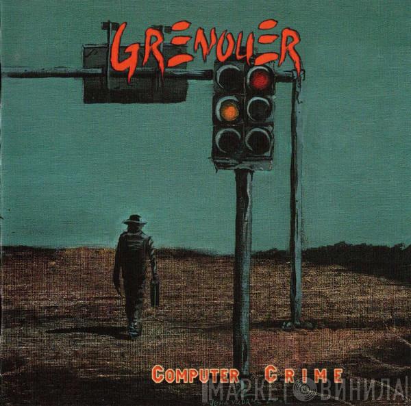 Grenouer - Computer Crime