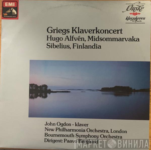 Grieg, Edvard Grieg , Hugo Alfvén , Jean Sibelius , Bournemouth Symphony Orchestra , Paavo Berglund , John Ogdon  New Philharmonia Orchestra  - Griegs Klaverkoncert / Midsommarvaka / Finlandia
