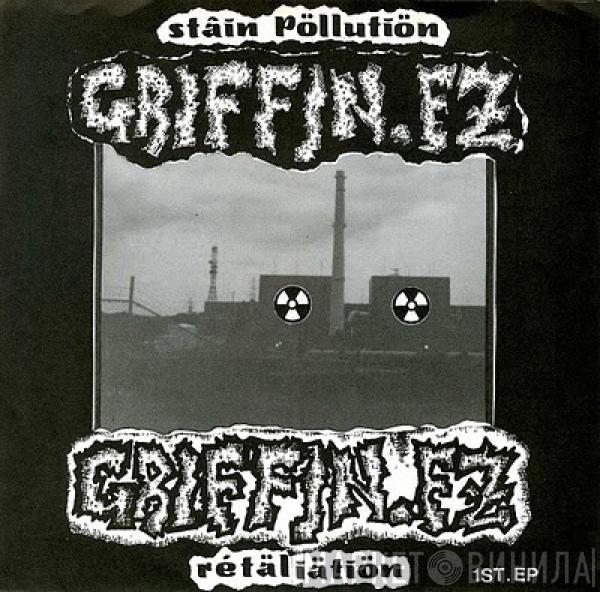 Griffin FZ - Stâin Pöllutiön Rétäliätiön