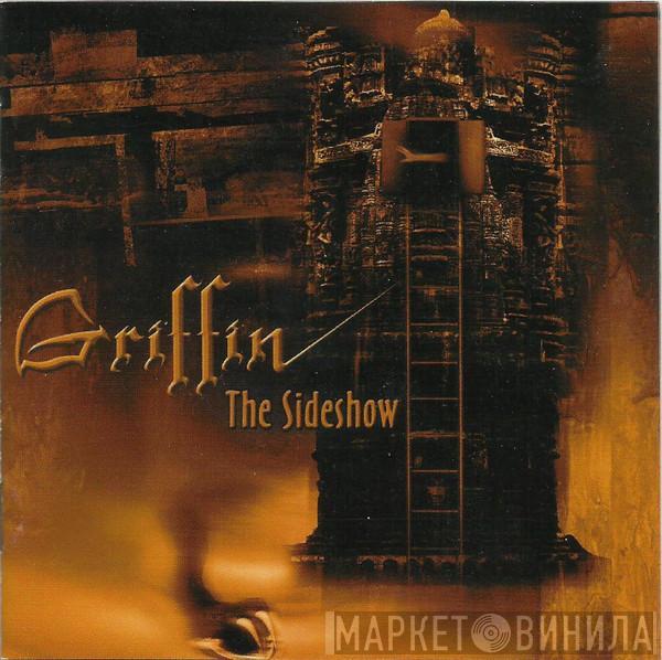 Griffin  - The Sideshow