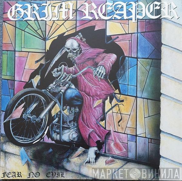 Grim Reaper  - Fear No Evil