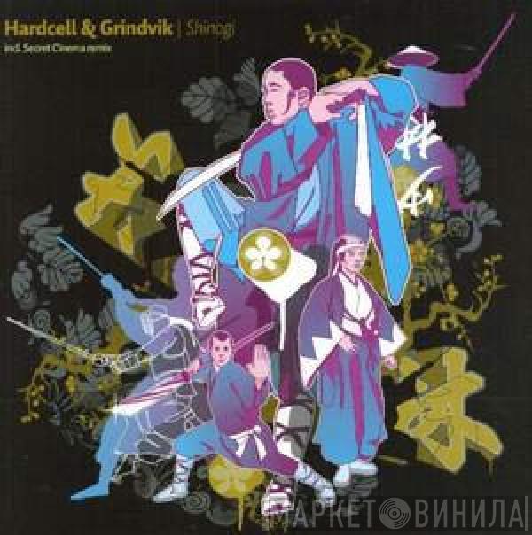 Grindvik & Hardcell - Shinogi