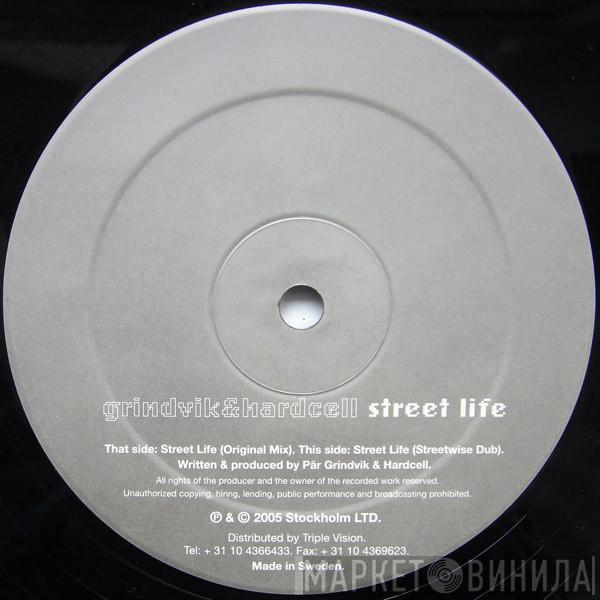 Grindvik & Hardcell - Streetlife