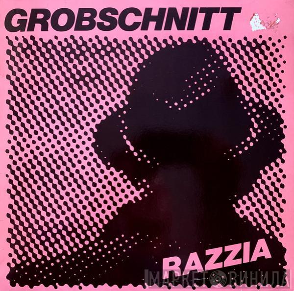 Grobschnitt - Razzia