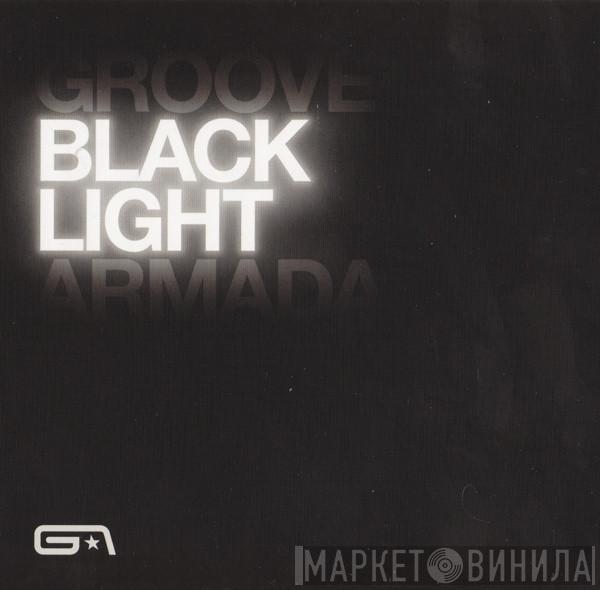  Groove Armada  - Black Light