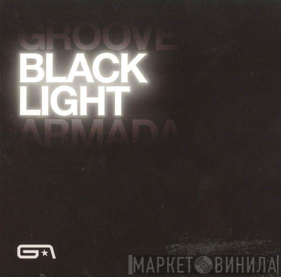  Groove Armada  - Black Light