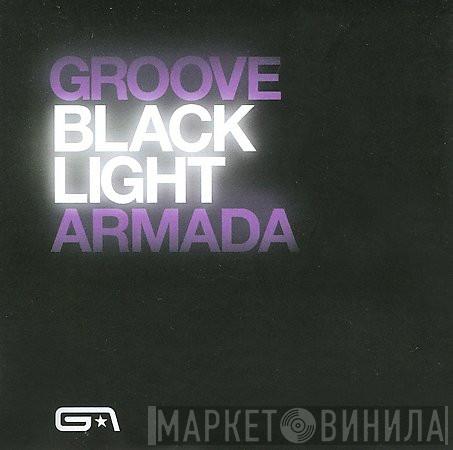  Groove Armada  - Black Light