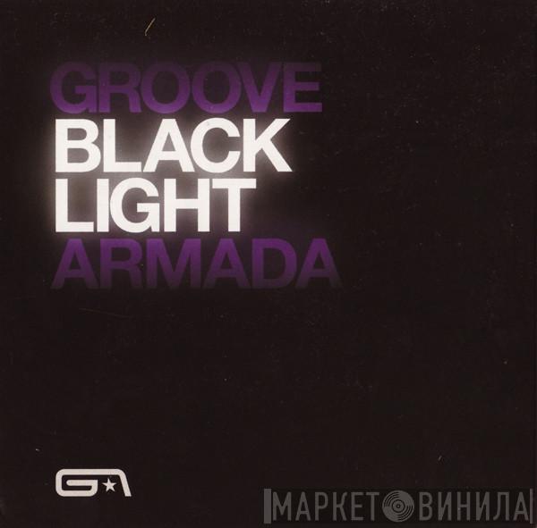  Groove Armada  - Black Light