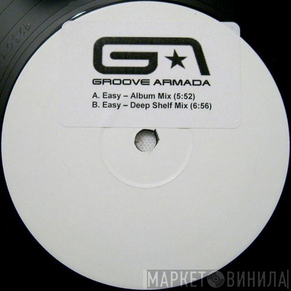  Groove Armada  - Easy