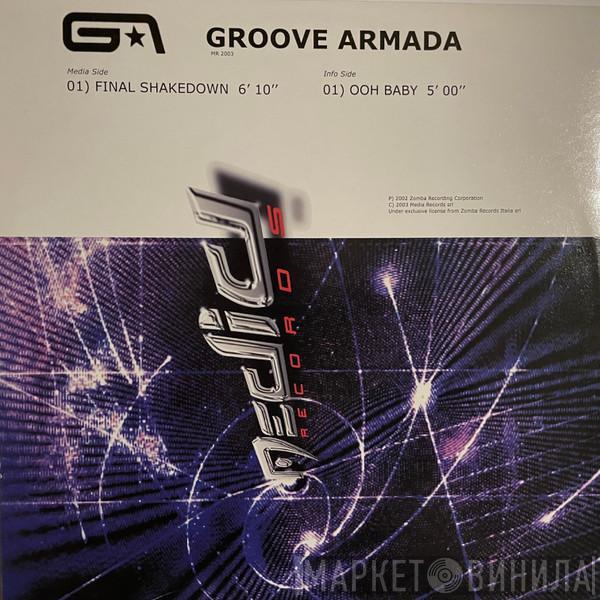 Groove Armada - Final Shakedown