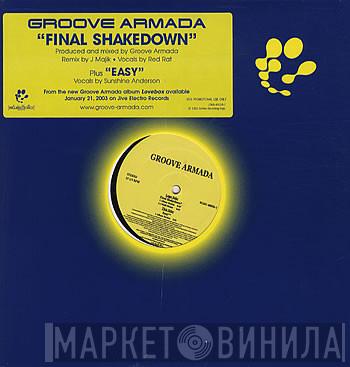 Groove Armada - Final Shakedown