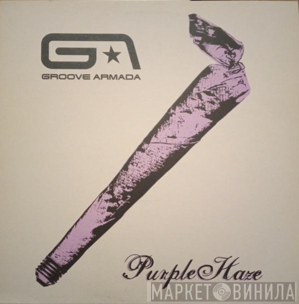 Groove Armada - Purple Haze