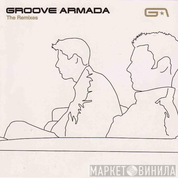Groove Armada - The Remixes
