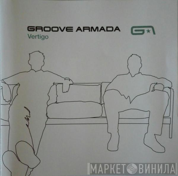  Groove Armada  - Vertigo