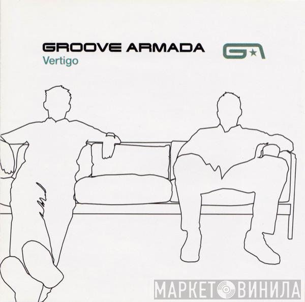  Groove Armada  - Vertigo