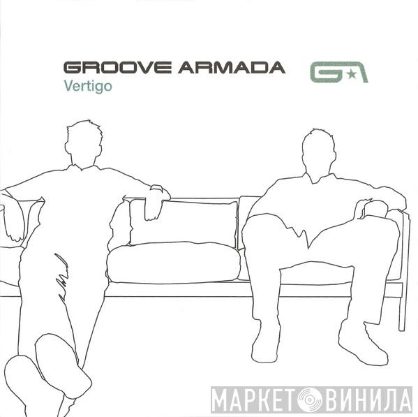  Groove Armada  - Vertigo