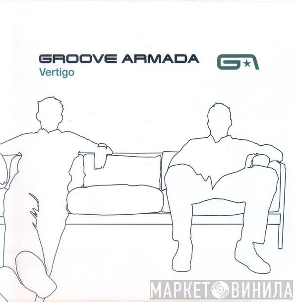  Groove Armada  - Vertigo