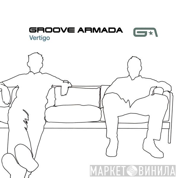  Groove Armada  - Vertigo