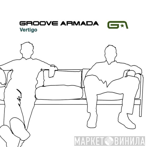  Groove Armada  - Vertigo