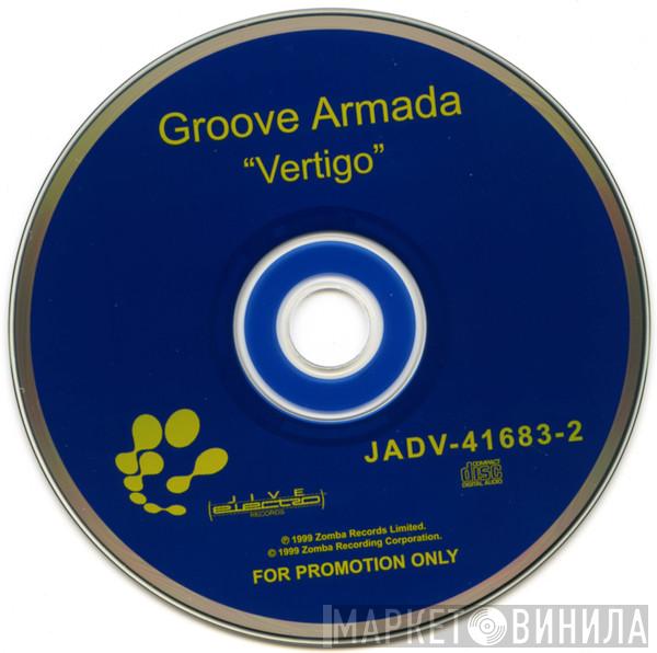  Groove Armada  - Vertigo