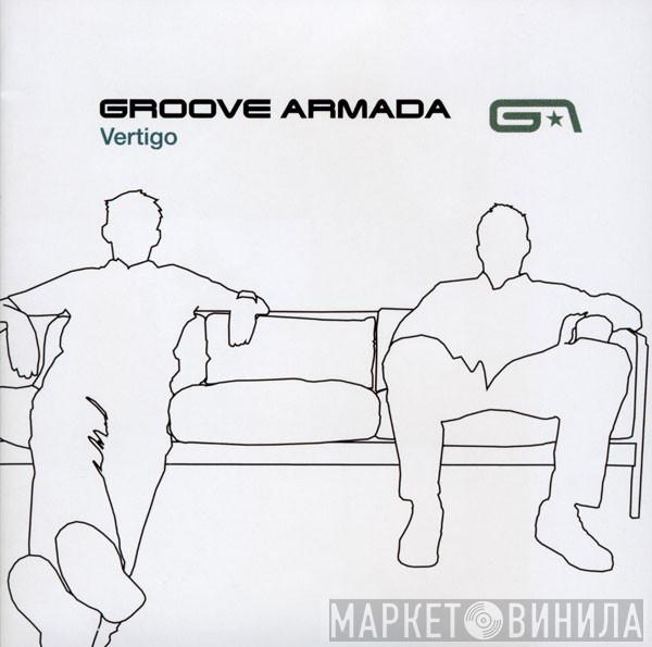  Groove Armada  - Vertigo