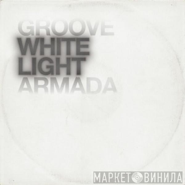  Groove Armada  - White Light