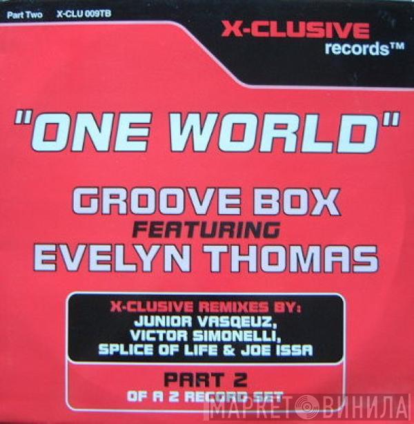 Groove Box , Evelyn Thomas - One World