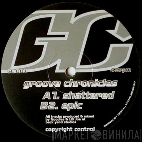 Groove Chronicles - Epic / Shattered