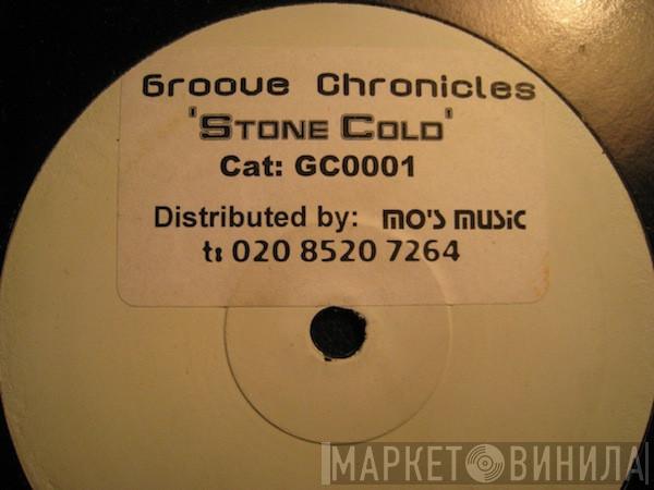 Groove Chronicles - Stone Cold