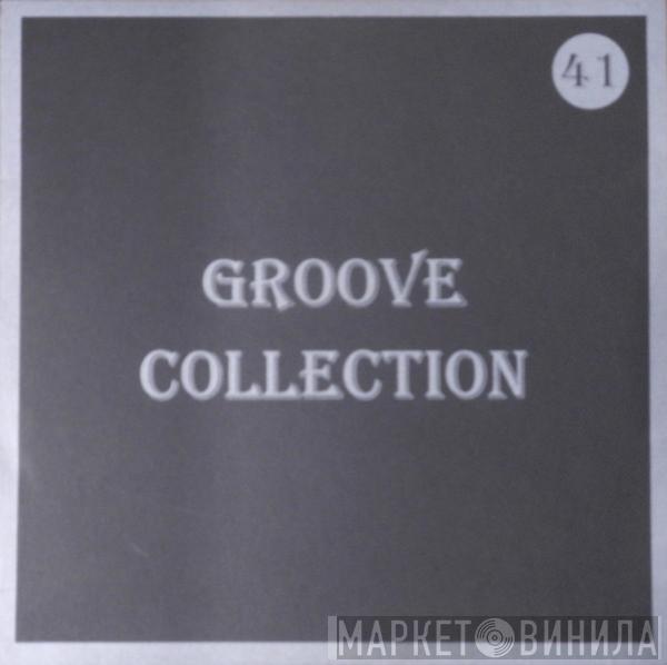  - Groove Collection 41