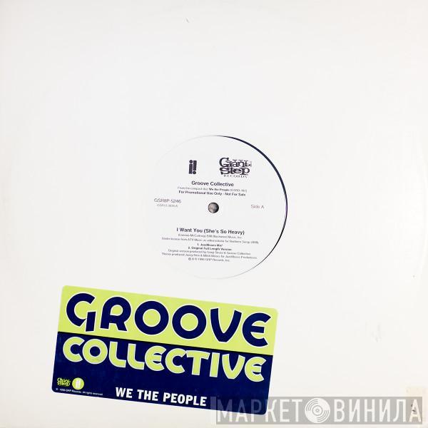  Groove Collective  - I Want You (She's So Heavy)