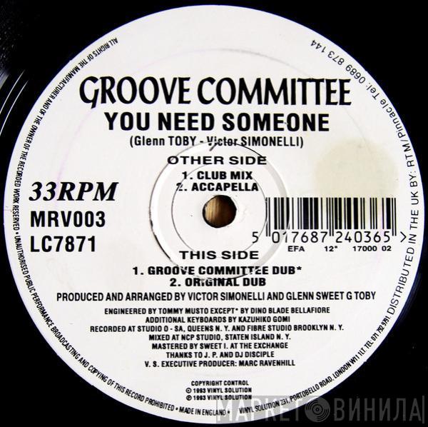 Groove Committee - You Need Someone