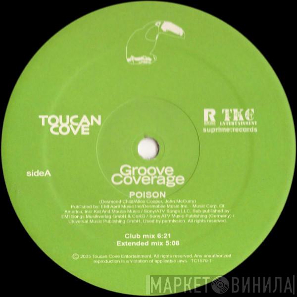  Groove Coverage  - Poison
