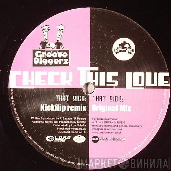 Groove Diggerz - Check This Love