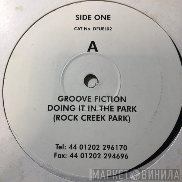 Groove Fiction - Doing It In The Park