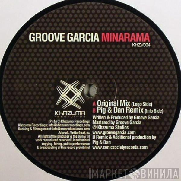 Groove Garcia - Minarama