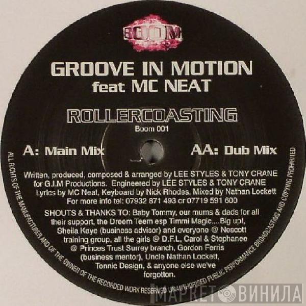 Groove In Motion, MC Neat - Rollercoasting