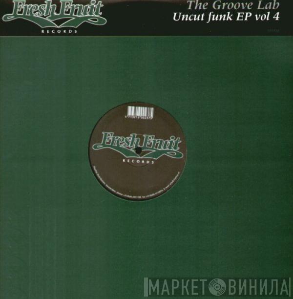 Groove Lab - Uncut Funk EP Vol. 4