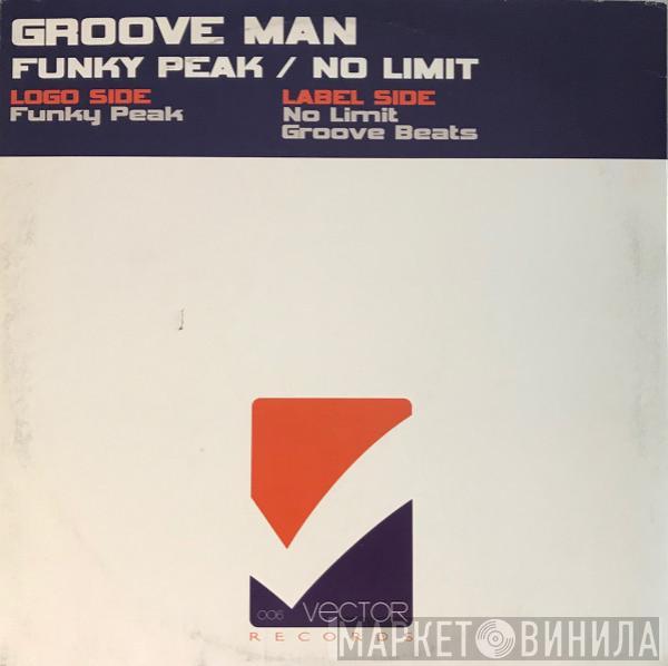 Groove Man - Funky Peak / No Limit